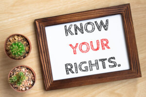Understanding Your Rights